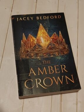 The Amber Crown SciFi Fantasy Adult Novel Book By Jacey Bedford